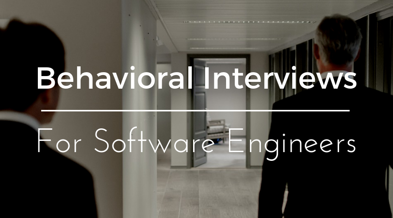 Behavioral Interviews